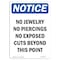 Signmission OSHA Sign, 18" H, Rigid Plastic, NOTICE No Jewelry No Piercings No Exposed Cuts Sign, Portrait OS-NS-P-1218-V-16143 - alternate 1